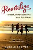 Revitalize; 6-Week Devotional- FREE eBook Download @CaroleBrewer.com