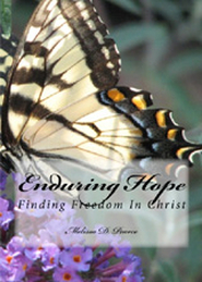 Enduring Hope: Finding Freedom In Christ