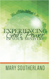 Experience God's Power in Your Ministry
