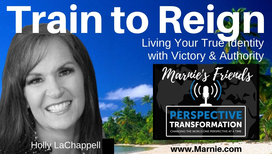 Train to Reign: Living Your True Identity with Victory & Authority - Video Interview