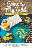 Come to My Table: God's Hospitality and Yours