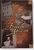 The Orphan and the King: The Freedom Mission