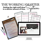 The Working Smarter System