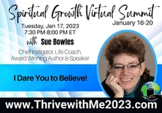 I Dare You to Believe! - Thrive With Me 2023 Summit Presentation