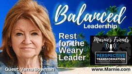 Balanced Leadership Rest for the Weary Leader