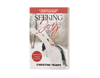 Seeking Joy through the Gospel of Luke: A Christmas to Calvary Advent Countdown (book)