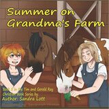 Tim & Gerald Ray Series Book 5: Summer on Grandma's Farm