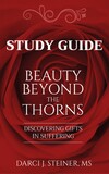 Study Guide for Beauty Beyond the Thorns