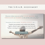 The S.O.A.R. Assessment