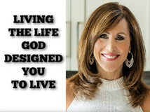 The Life God Designed You to Live