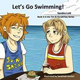 Tim & Gerald Ray: Let's Go Swimming Book 3