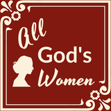 All God's Women Podcast and Internationally Syndicated Radio Show