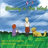Tim & Gerald Ray Series Book 6: Blowing in the Wind