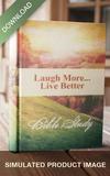 Laugh More...Live Better - eVersion