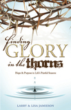 Finding Glory in the Thorns