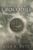 Death and a Crocodile, Livia Aemilia Mysteries Book 1