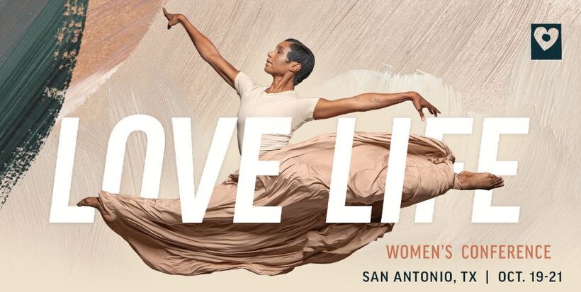 Love Life Women’s Conference San Antonio, TX