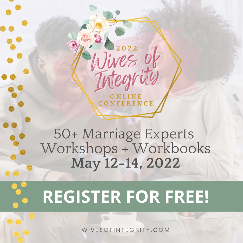 Wives of Integrity Online Conference